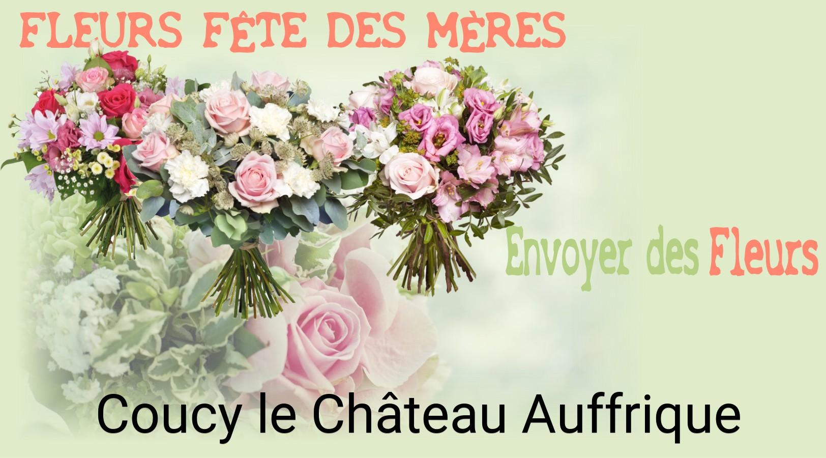 Bouquet de Fête des Mères livré à Coucy-le-Château-Auffrique